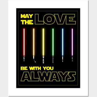 LGBTQIA+ May the Love be with You LGBT Posters and Art